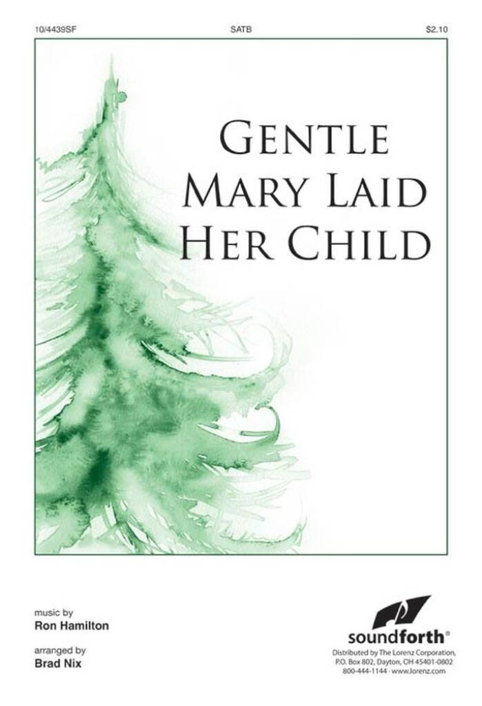 Gentle Mary Laid Her Child